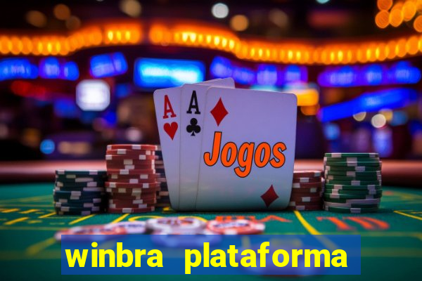 winbra plataforma de jogos